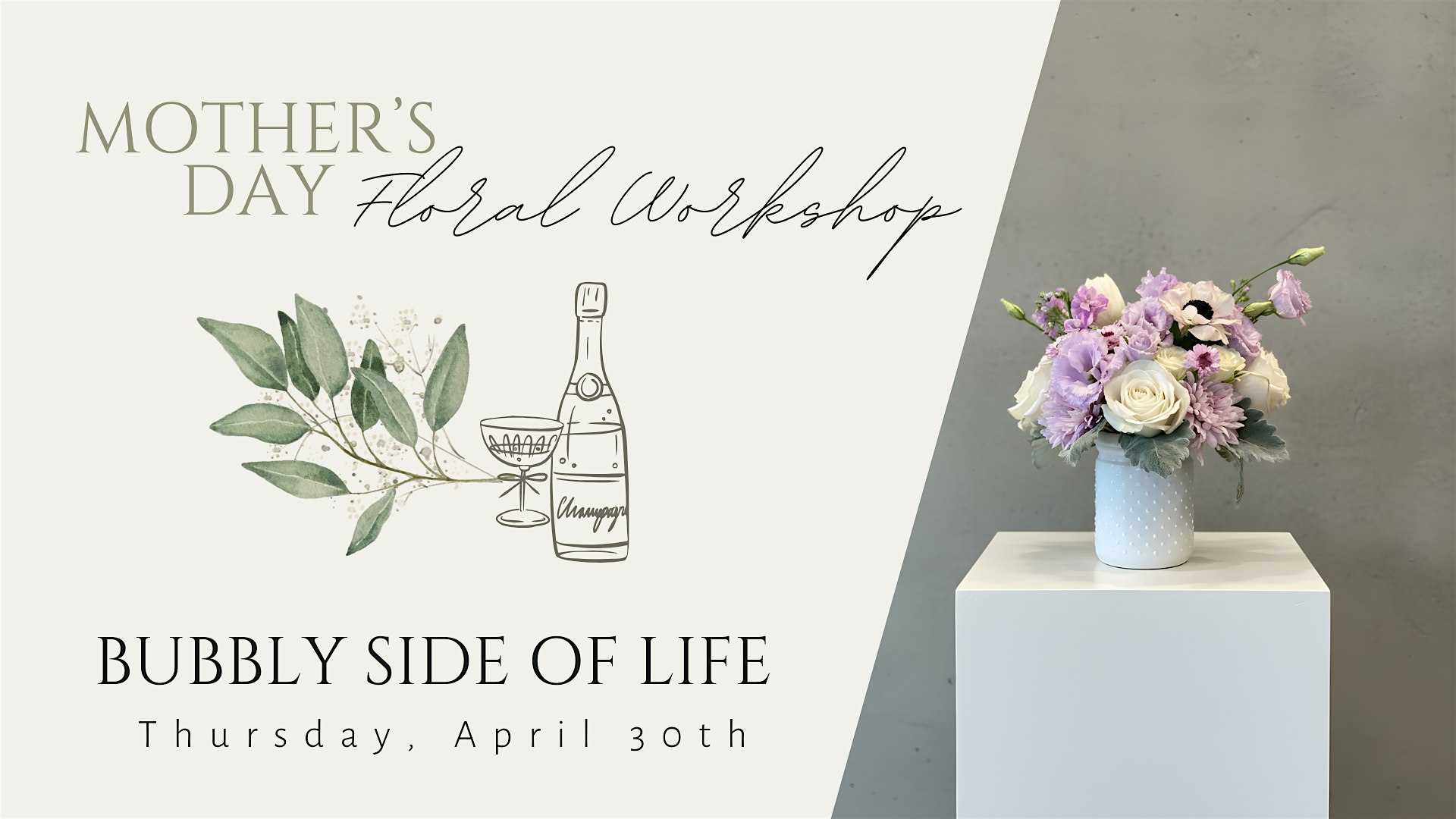 Mother's Day Floral Workshop